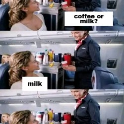 Coffee Or Milk?